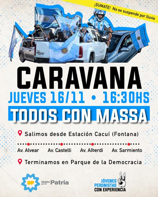 Uni n por la Patria prepara una caravana de cierre de campa a este